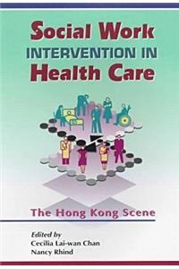 Social Work Intervention in Health Care