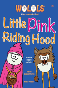 Little Pink Riding Hood