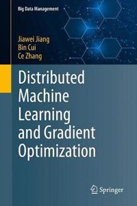 Distributed Machine Learning and Gradient Optimization