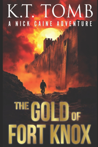 The Gold of Fort Knox