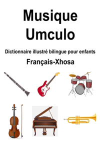 Français-Xhosa Musique Dictionnaire illustré bilingue pour enfants