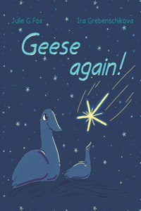 Geese Again!