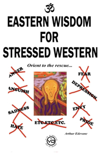 Eastern Wisdom for Stressed Western