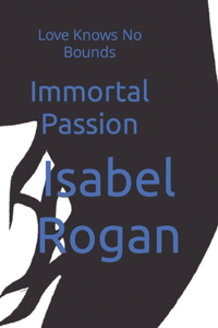 Immortal Passion