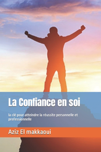 La Confiance en soi