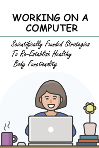 Working On A Computer