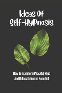 Ideas Of Self-Hypnosis