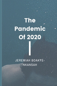Pandemic of 2020
