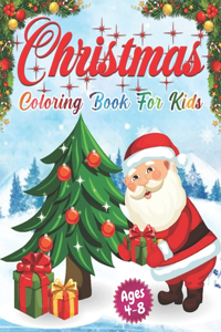 Christmas Coloring Book for Kids Ages 4-8