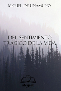 Del Sentimiento Trágico de la Vida