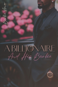 Billionaire And His Barbie