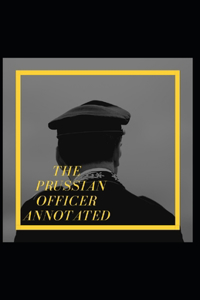 The Prussian Officer Annotated