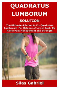 Quadratus Lumborum Solution
