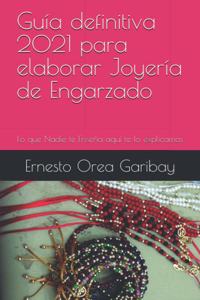 Guía definitiva 2021 para elaborar Joyería de Engarzado