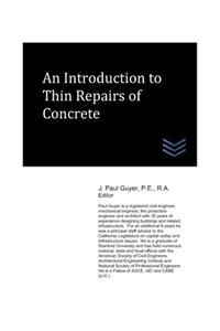 Introduction to Thin Repairs of Concrete