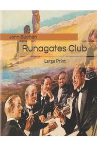The Runagates Club