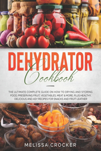 Dehydrator Cookbook
