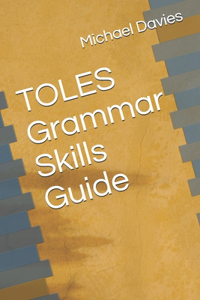 TOLES Grammar Skills Guide