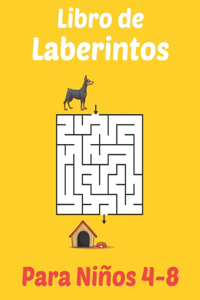 Libro de Laberintos Para Niños 4-8