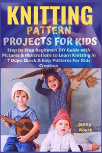 Knitting Pattern Projects for Kids