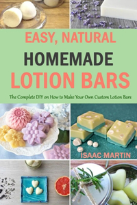 Easy, Natural, Homemade Lotion Bars