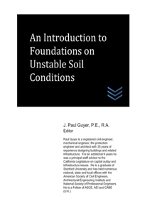 An Introduction to Foundations on Unstable Soil Conditions