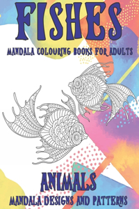 Mandala Colouring Books for Adults Mandala Designs and Patterns - Animals - Fishes