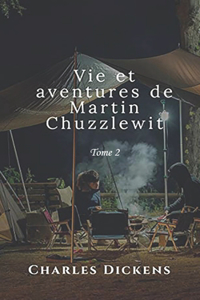Vie et aventures de Martin Chuzzlewit