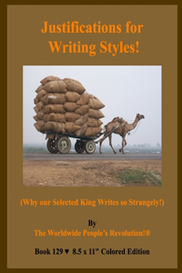 Justifications for Writing Styles!