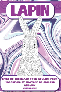 Livre de coloriage pour adultes pour marqueurs et crayons de couleur - Niveau facile - Animaux - Lapin