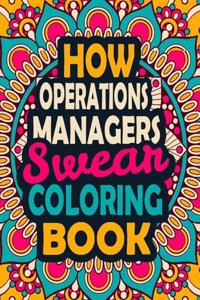 How Operations Managers Swear Coloring Book
