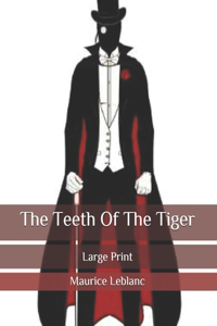 The Teeth Of The Tiger