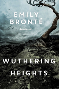 Wuthering Heights Annotated