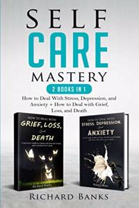 Self Care Mastery 2 Books in 1