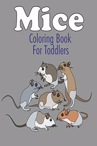 Mice Coloring Book For Toddlers