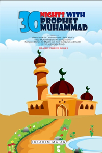 30 Nights with Prophet Muhammad