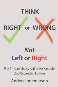 Think Right or Wrong, Not Left or Right