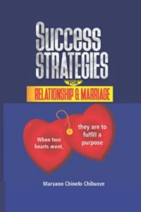 Success Strategies for Relationship and Marriage