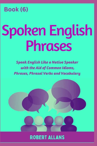 Spoken English Phrases (book - 6)