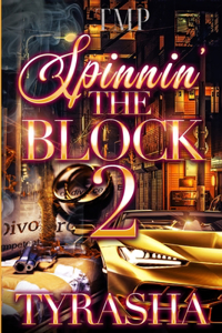 Spinnin' the Block 2