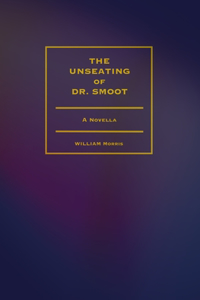 The Unseating of Dr. Smoot