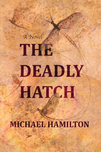 Deadly Hatch
