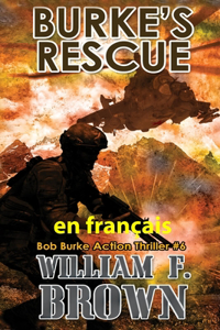 Burke's Rescue, en français