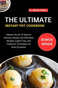 Ultimate Instant pot Cookbook