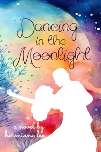 Dancing in the Moonlight