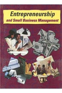 Entrepreneurship and Small Business Management, Student Edition