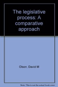 The legislative process: A comparative approach