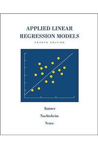 Applied Linear Regression Models Revised Edition with Studen