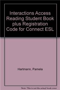 Interactions Access Reading Student Book Plus Registration Code for Connect ESL