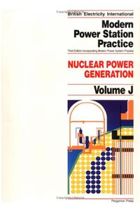 Modern Power Station Practice Vol J **Not Avail Sep See 0-08: Vol.J